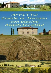 affitto casale con piscina ad agosto in toscana