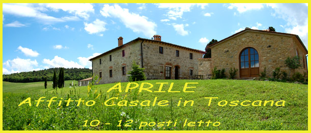 affitto villa in Toscana ad Aprile
