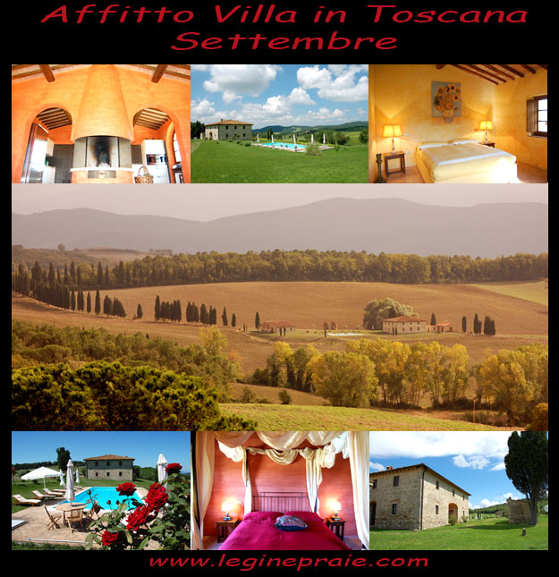 Affitto casale in Toscana a Settembre